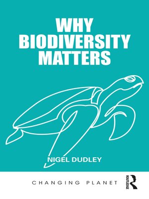 cover image of Why Biodiversity Matters